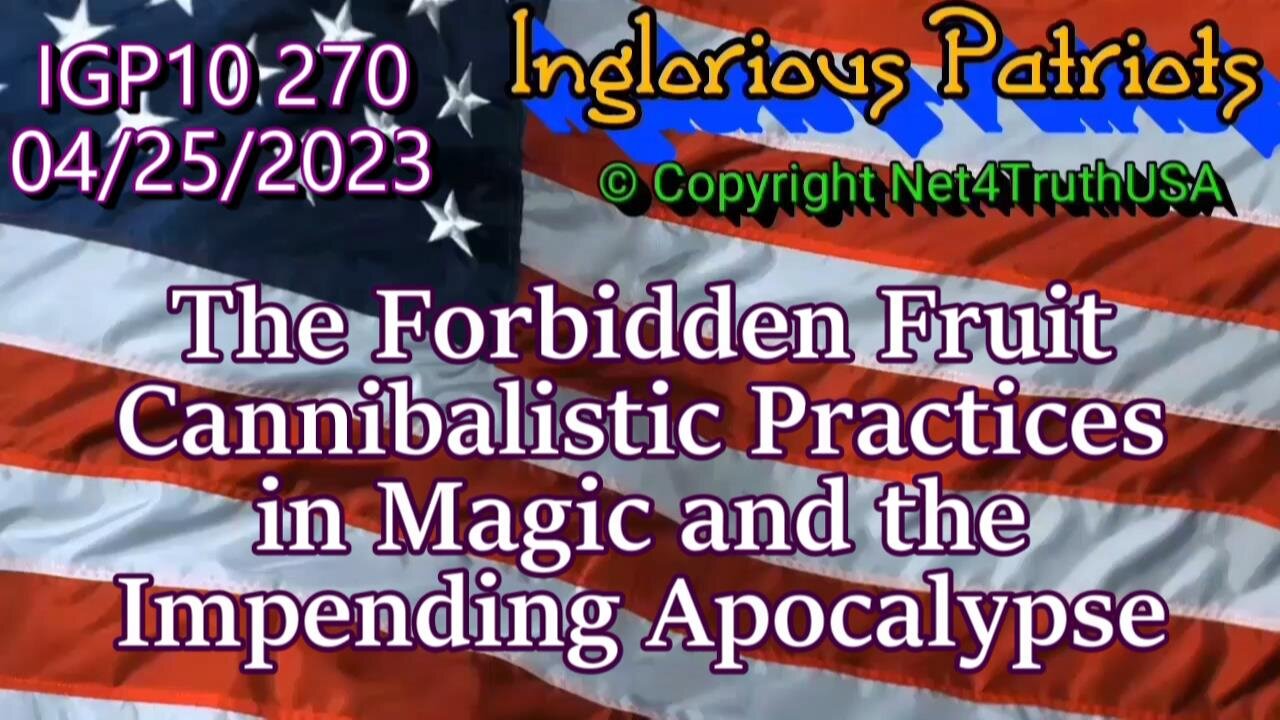 IGP10 270 - The Forbidden Fruit - Cannibalistic Practices in Magic and the Impending Apocalypse