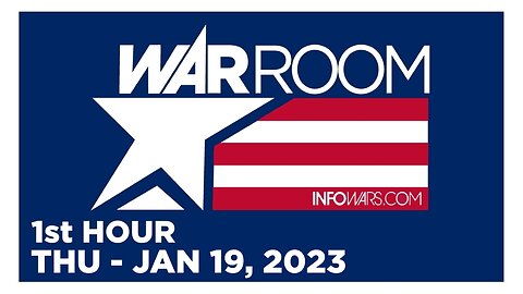 WAR ROOM [1 of 3] Thursday 1/19/23 • News, Reports & Analysis • Infowars
