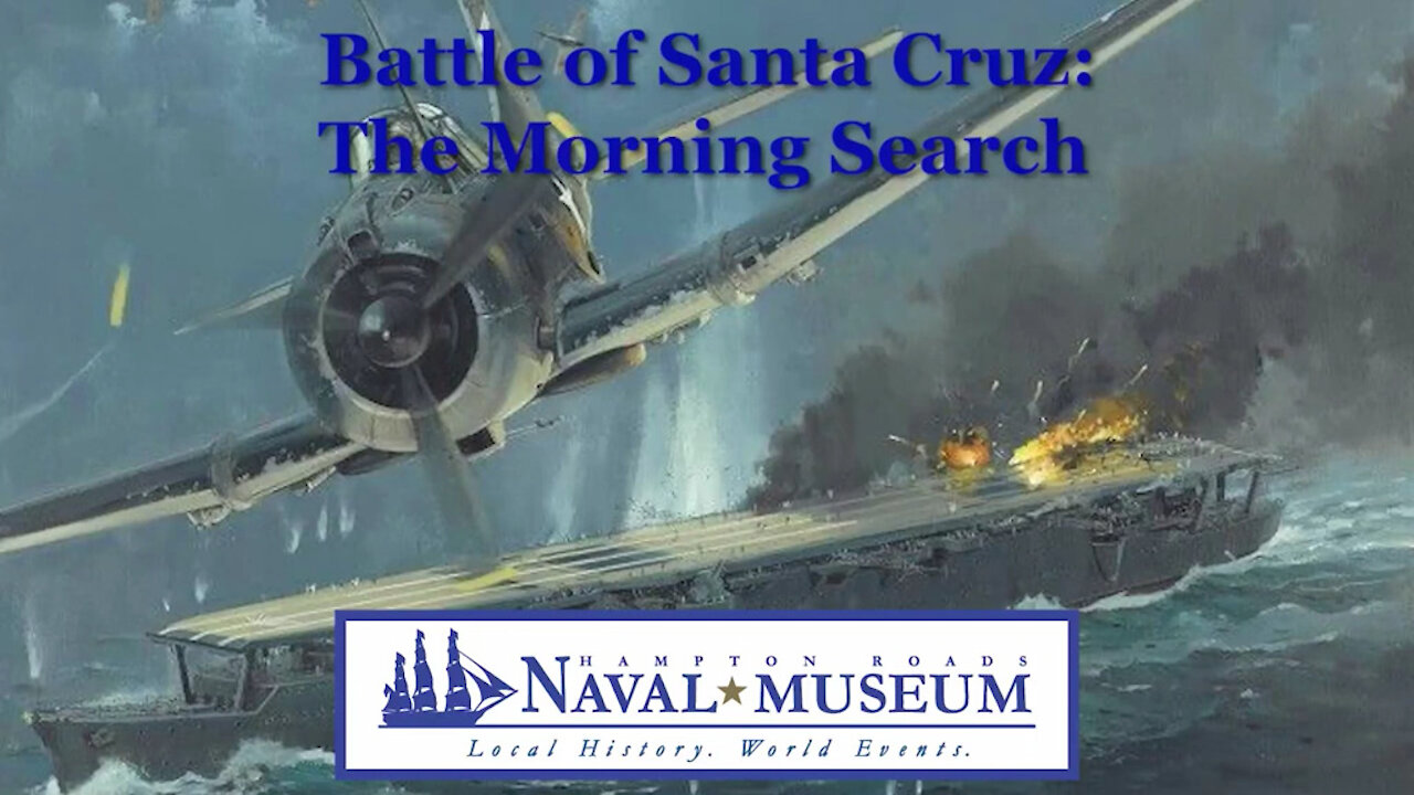 The Battle of Santa Cruz: The Morning Search