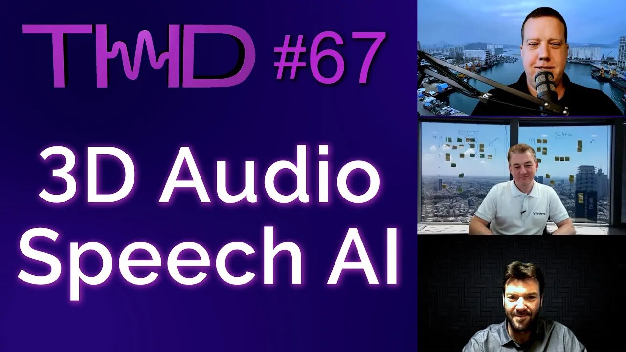 Automatic Speech Recognition (ASR) Using AI and 3D Audio to Understand Voice KARDOME THD Podcast 67