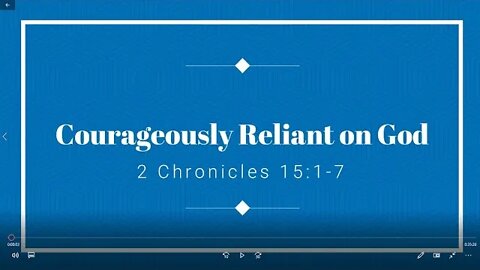 Courageously Reliant on God part 1