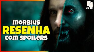 MORBIUS e o UNIVERSO ALEATÓRIO DA SONY - ANÁLISE COMPLETA com SPOILERS | Fita Nerd #249