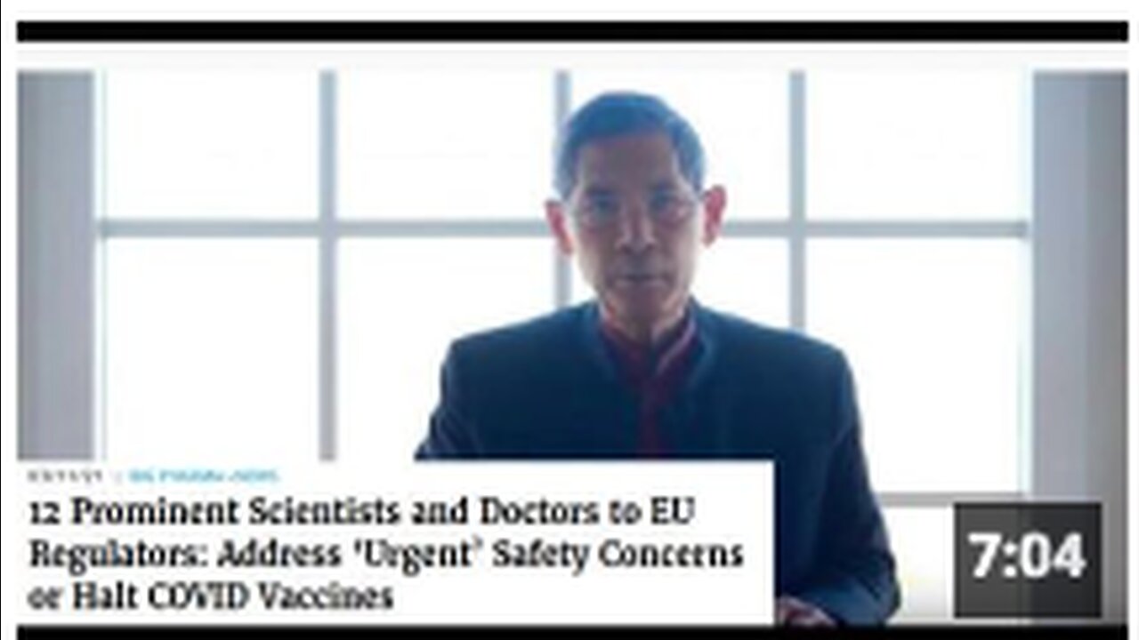 12 Prominent Scientists and MD's to EU - Address Urgent Safety Concerns or HALT Covid Vaccination