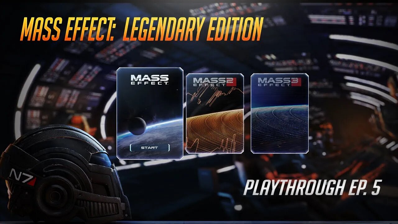 Mass Effect: Legendary Edition - Game Playthrough Ep. 5