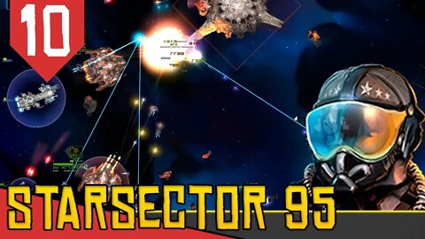 Destruindo ESTAÇÕES com a NAVE MONSTRA - Starsector #10 [Gameplay PT-BR]