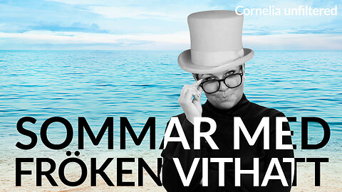 Live - Sommar med fröken vithatt 27 aug- Ny världsordning III