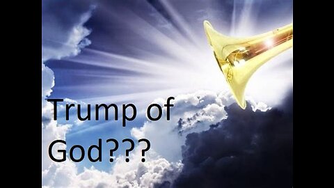 The Trump of God?