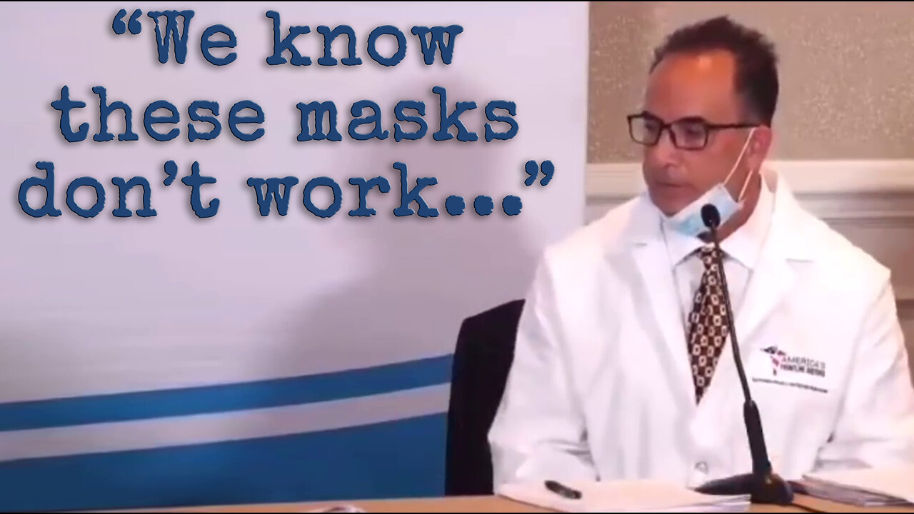 ''We know these masks don't work ...''