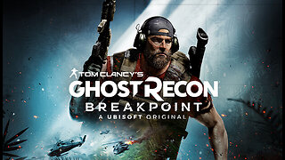 Ghost Recon BREAKPOINT 08 Gameplay