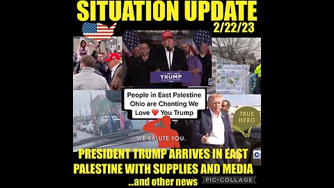 Situation Update 2/22/23 ~ President Trump is Prepping for Long War