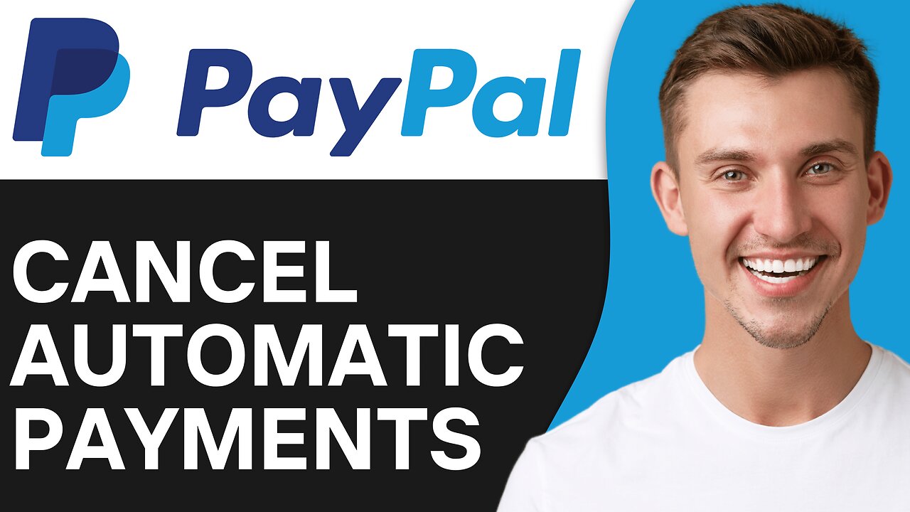 How To Cancel PayPal Automatic Payments