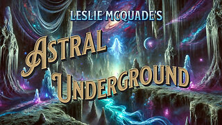 Astral Underground October 2, 2024