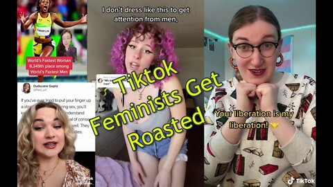 TikTok Feminists get roasted. They take it on the chin