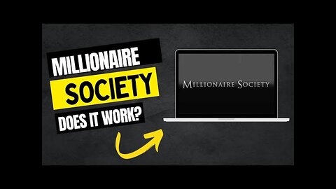 Millionaire Society Review! Get Rich With Millionaire Society?