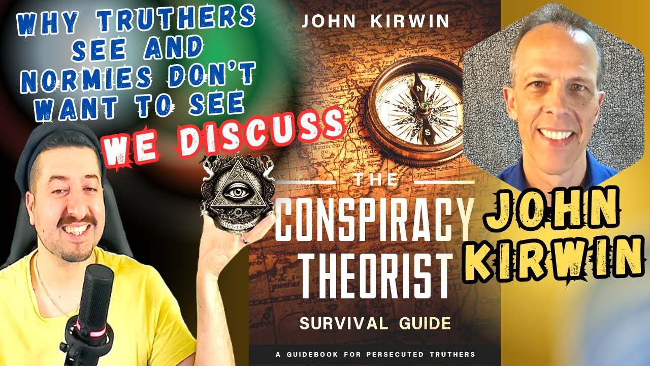 Why Truthers see and Normies don’t want to see - With John Kirwin