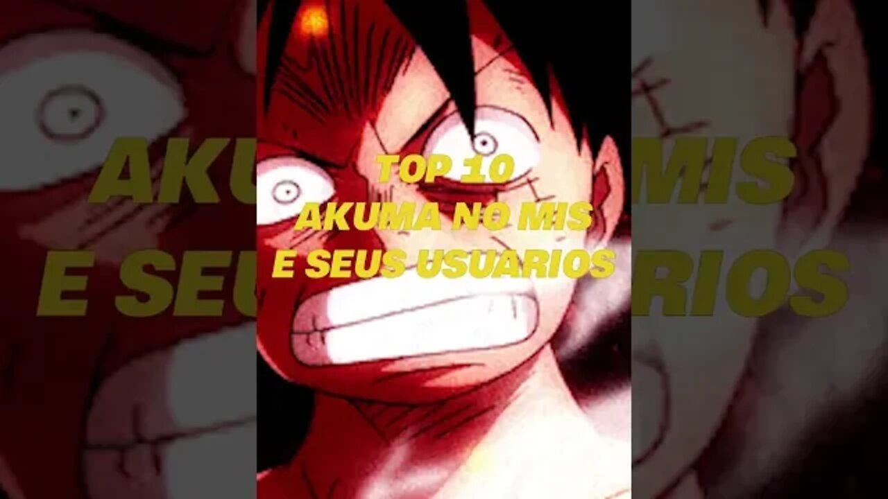 TOP 10 AKUMA NO MI MAIS FORTES E SEUS USUARIOS | React Anime Pro