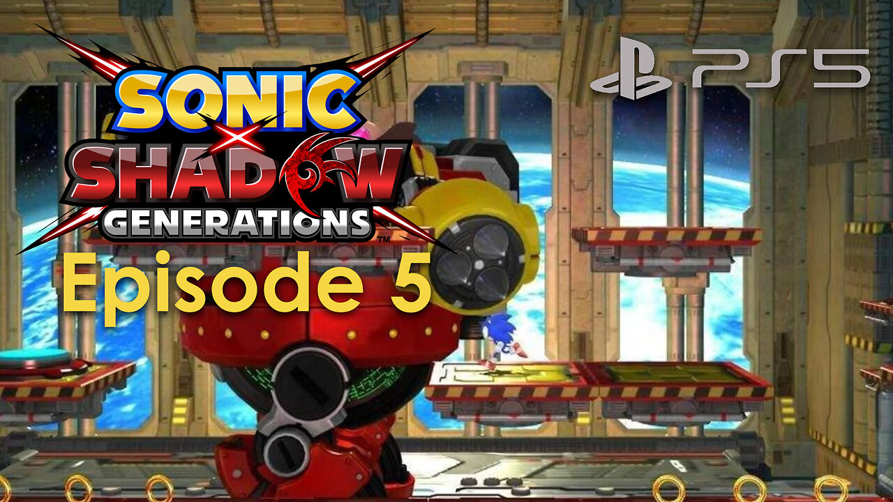 Sonic X Shadow Generations PS5 Gameplay Episode 5 - Death Egg Robot Boss