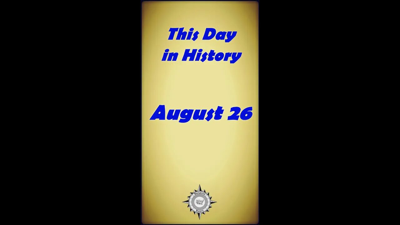 This Day in History - August 26 #shorts