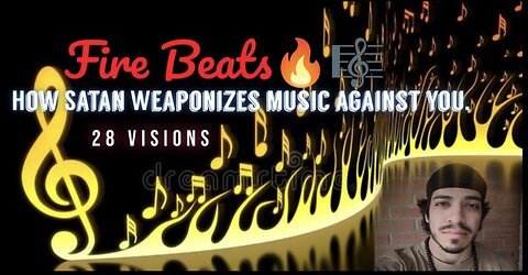 Fire Beats🔥🎼(How Satan Weaponizes Music Against you)