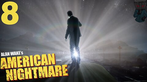 Alan Wake's American Nightmare Walkthrough P8 Taking Down Mr Scratch HollowFest Year 4