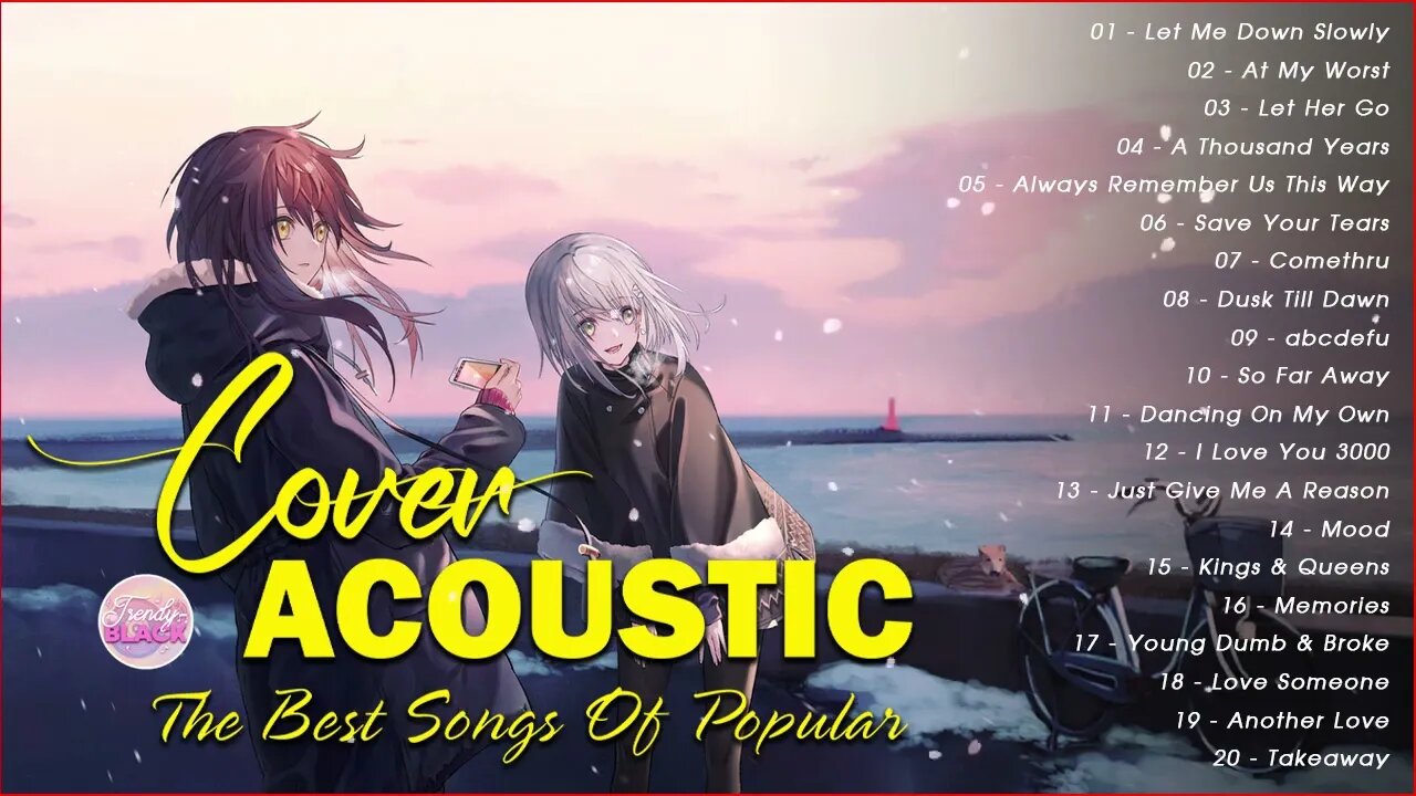 Trending Love Songs Cover Playlist 2023 ❤️ Soft Acoustic Cover Of Popular Love Songs Of All Time 2