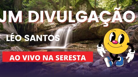 LÉO SANTOS AO VIVO NA SERESTA