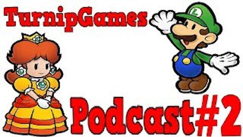 TurnipGames - "Podcast #2" [Wii U, Nintendo Fusion, Remakes, Playstation 4, 3rd Party Devs]