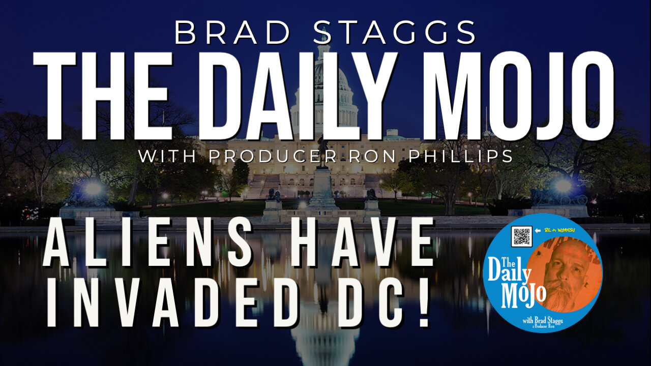 Aliens Have Invaded DC! - The Daily Mojo 072823