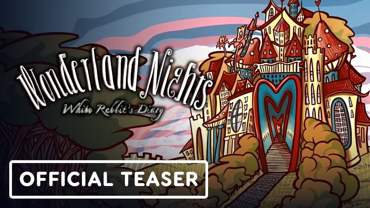 Wonderland Nights: White Rabbit's Diary - Official Teaser Trailer