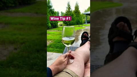 Wine Tip #1 All Weather