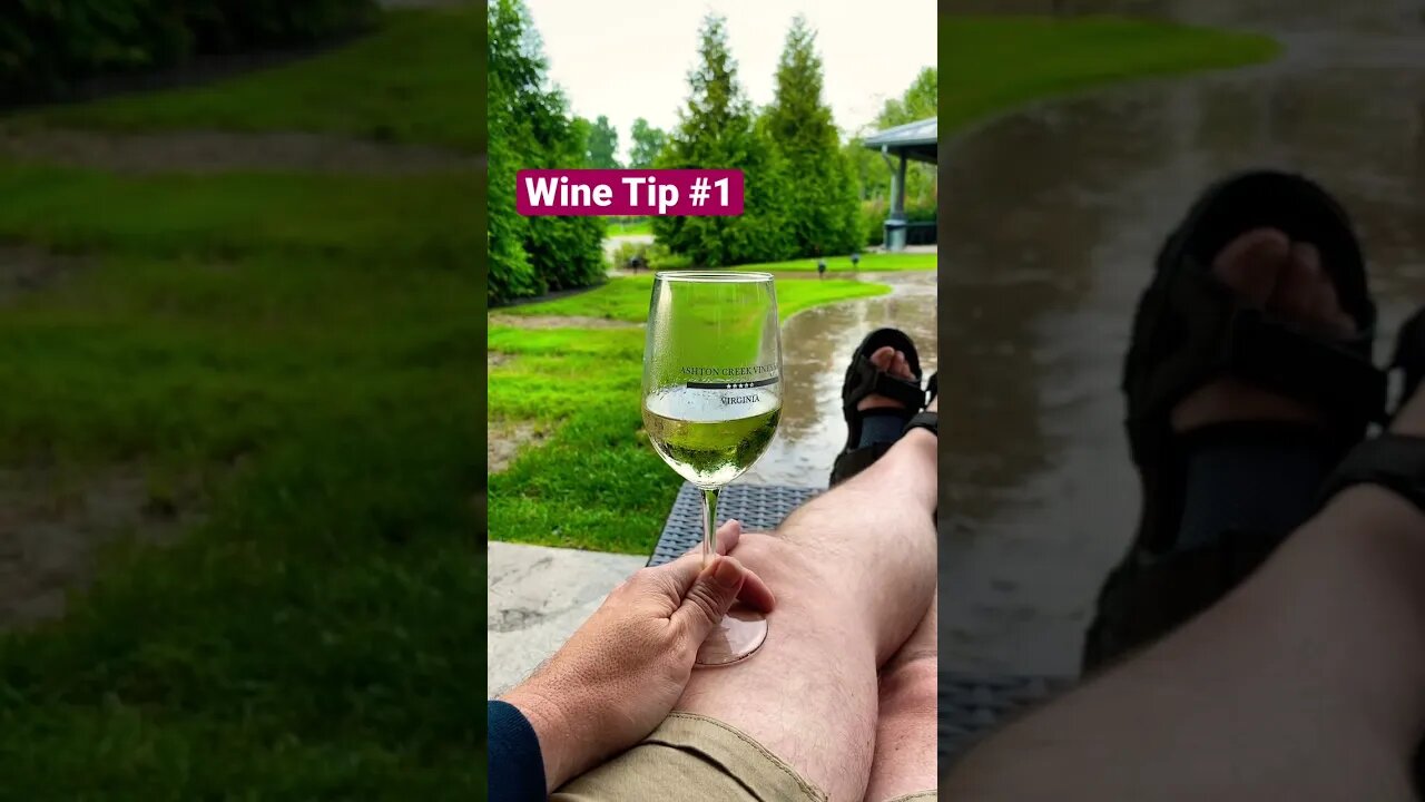 Wine Tip #1 All Weather
