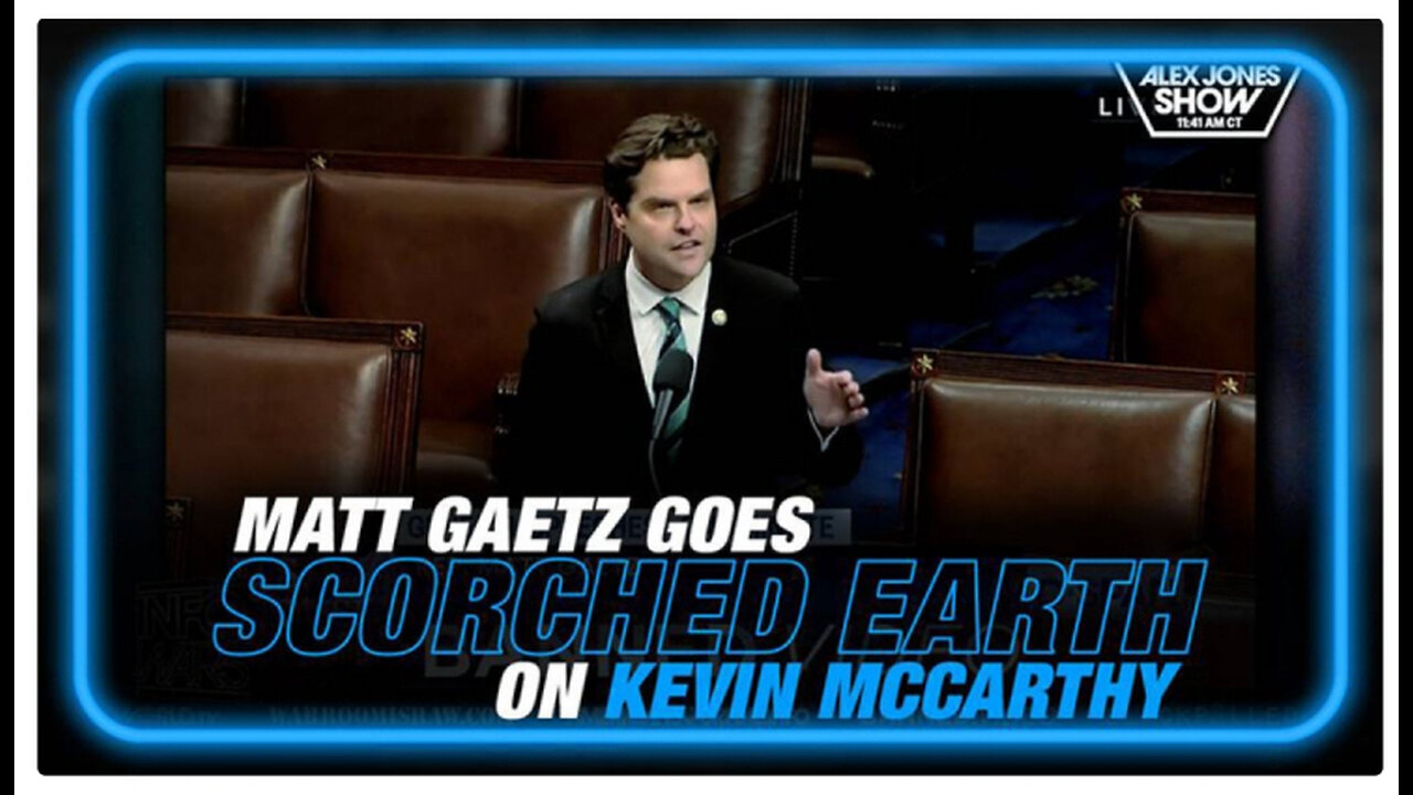 Matt Gaetz Goes Scorched Earth On Kevin McCarthy