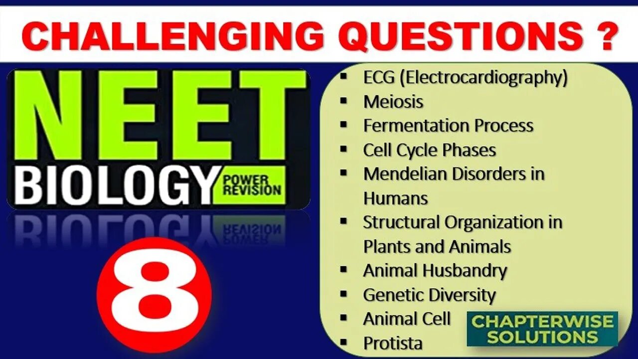 NEET BIOLOGY | Part - 8