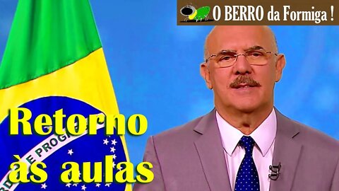 Retorno às aulas - Min da Educação Milton Ribeiro - Pronunciamento em Rede Nacional