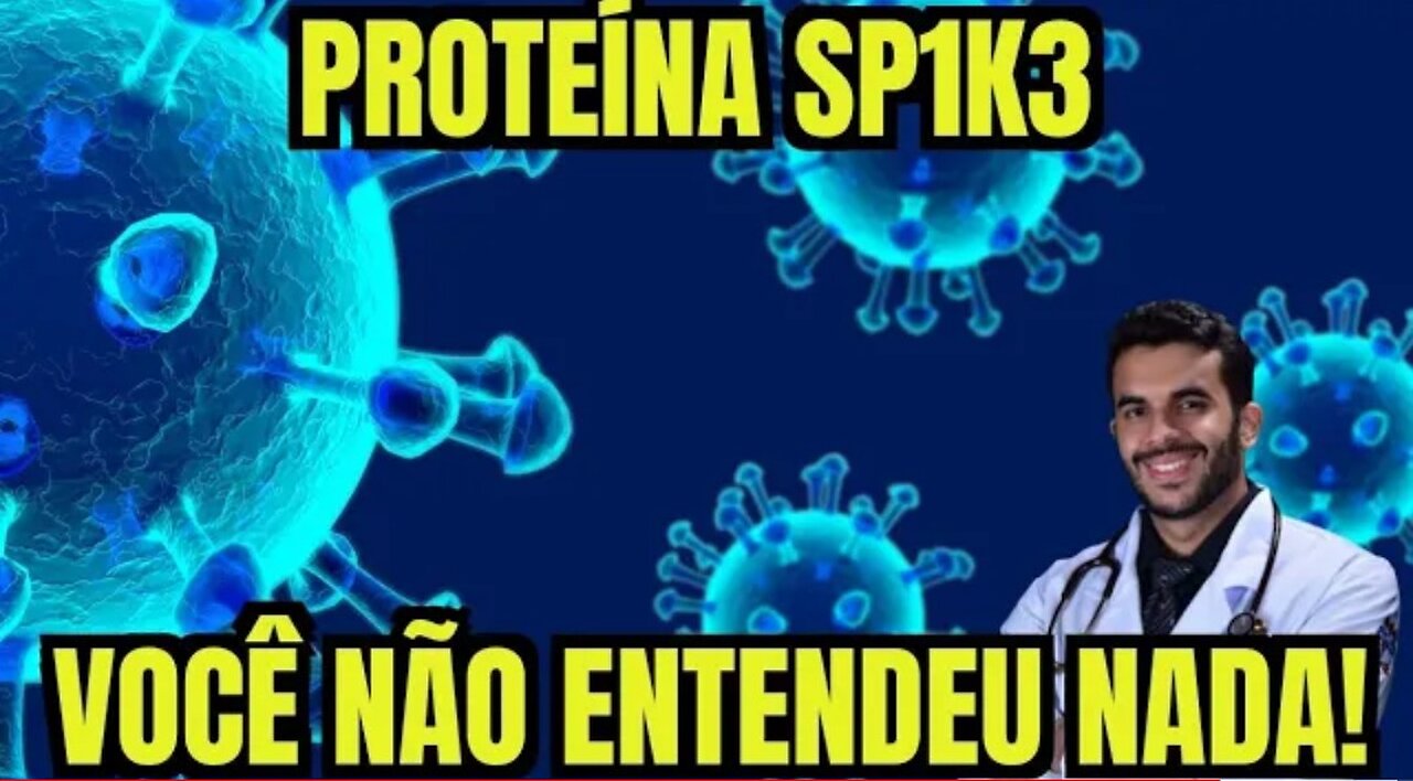 SPIKE PROTEIN: YOU STILL DON'T UNDERSTAND