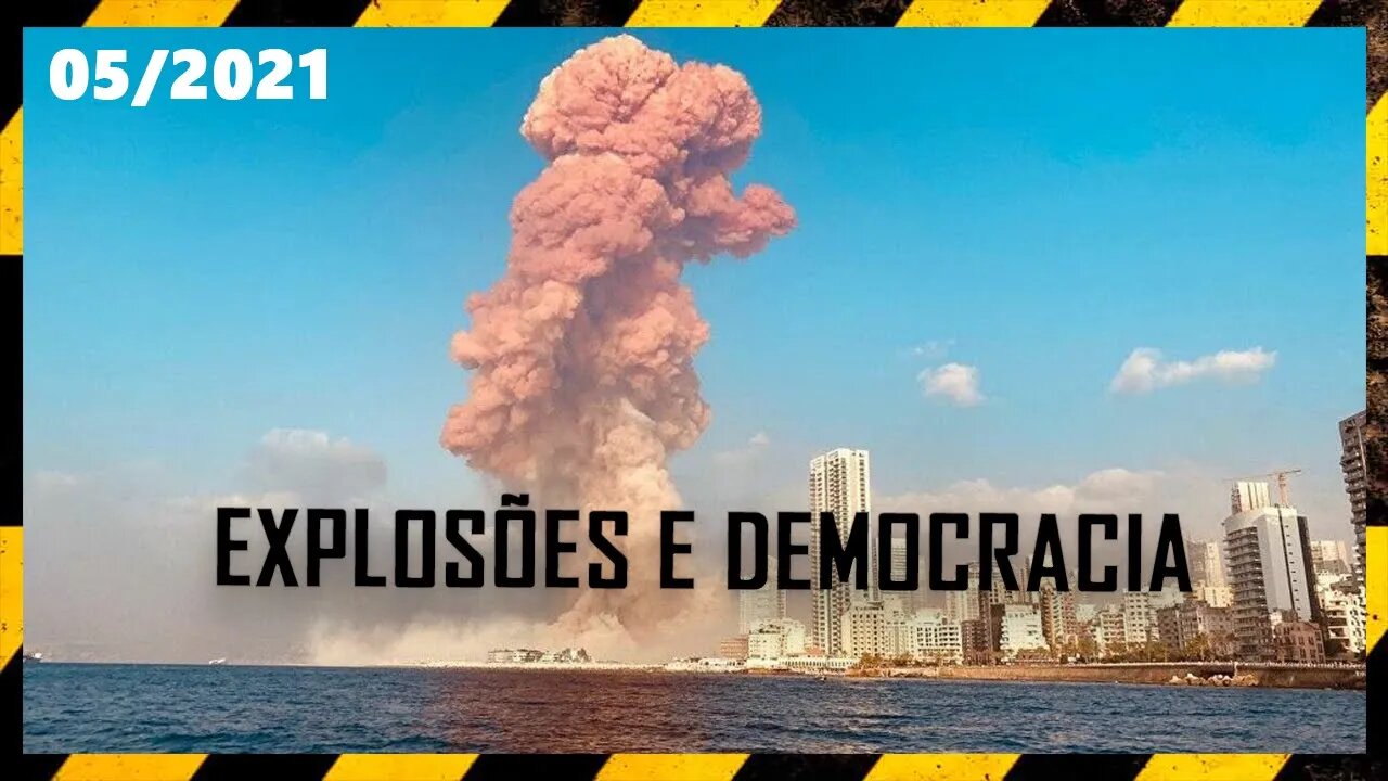 EXPLOSÕES NAS RUAS E NA DEMOCRACIA