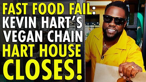 Kevin Hart’s Fast Food Vegan Restaurants in LA Abruptly Close After 2 Years