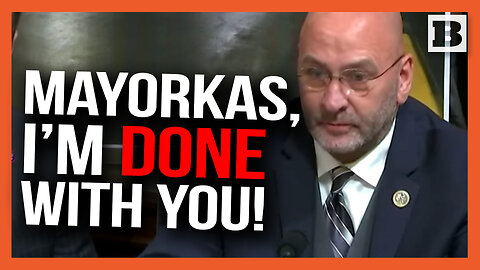 "I'm Done with You”: Rep. Clay Higgins Tells Off Alejandro Mayorkas to His Face