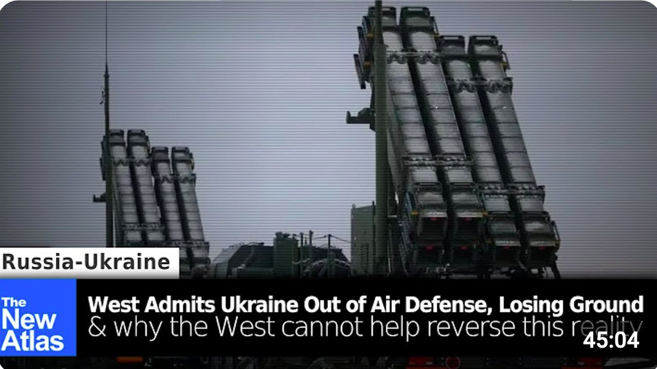 West Admits Ukraine is Out of Air Defenses and Losing Ground, With No Way to Reverse it