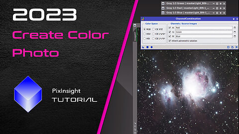 PixInsight - Create Color Photo