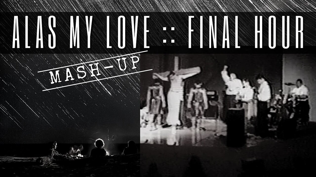 Alas My Love (dc Talk) vs Final Hour (Altar Boys) cover