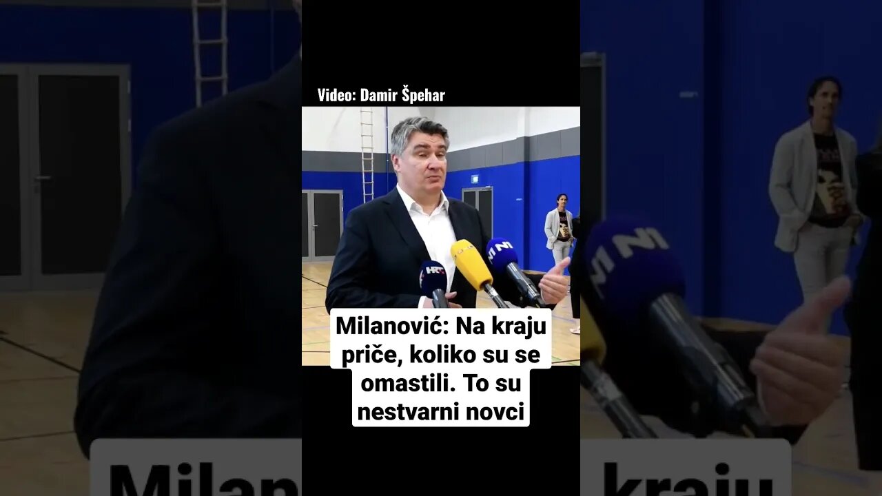 Milanović: Na kraju priče, koliko su se omastili. To su nestvarni novci