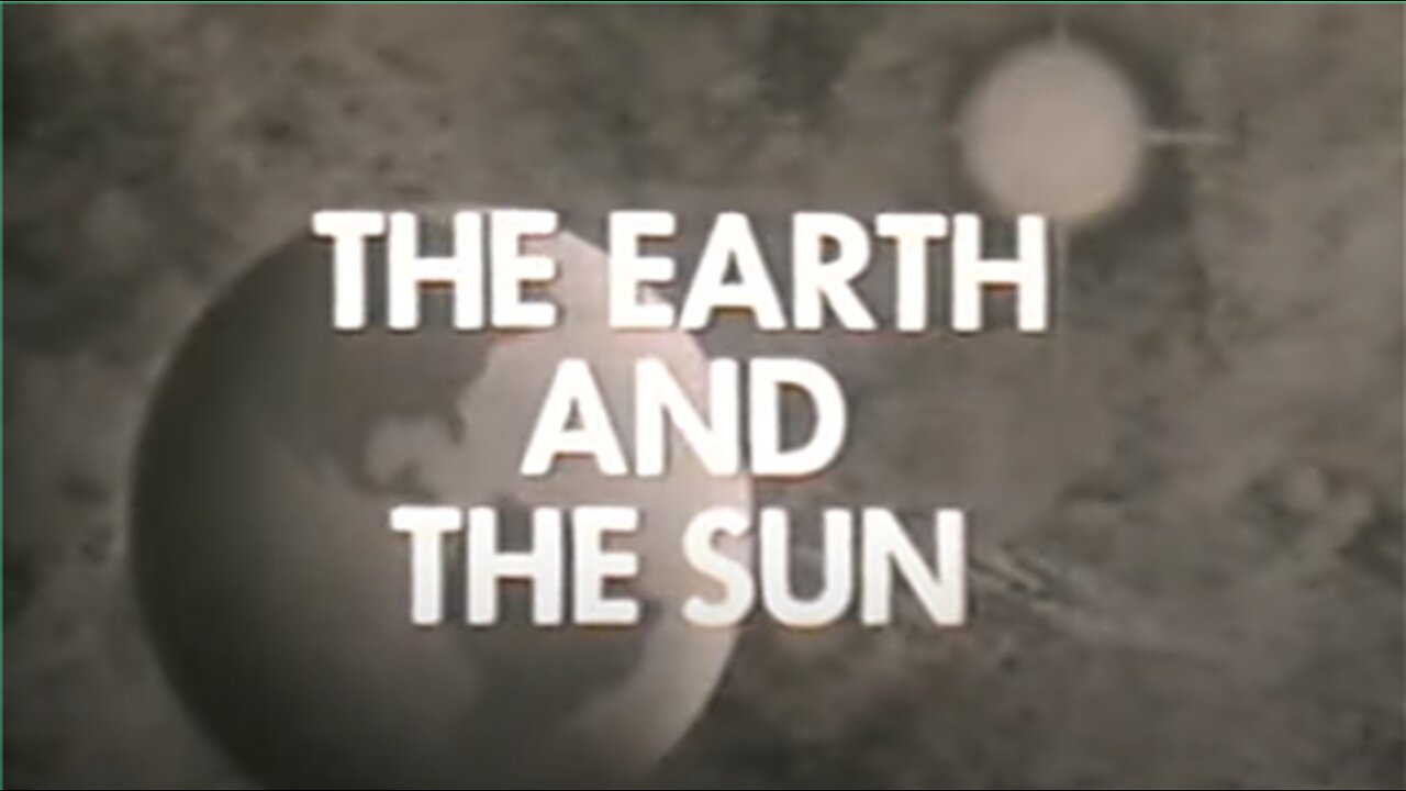 The Earth and the Sun