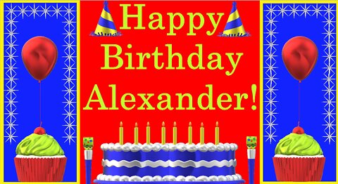 Happy Birthday 3D - Happy Birthday Alexander - Happy Birthday To You - Happy Birthday Song