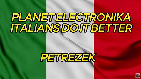 Planet Electronika Italian Do Is Better by PetRezek DJ