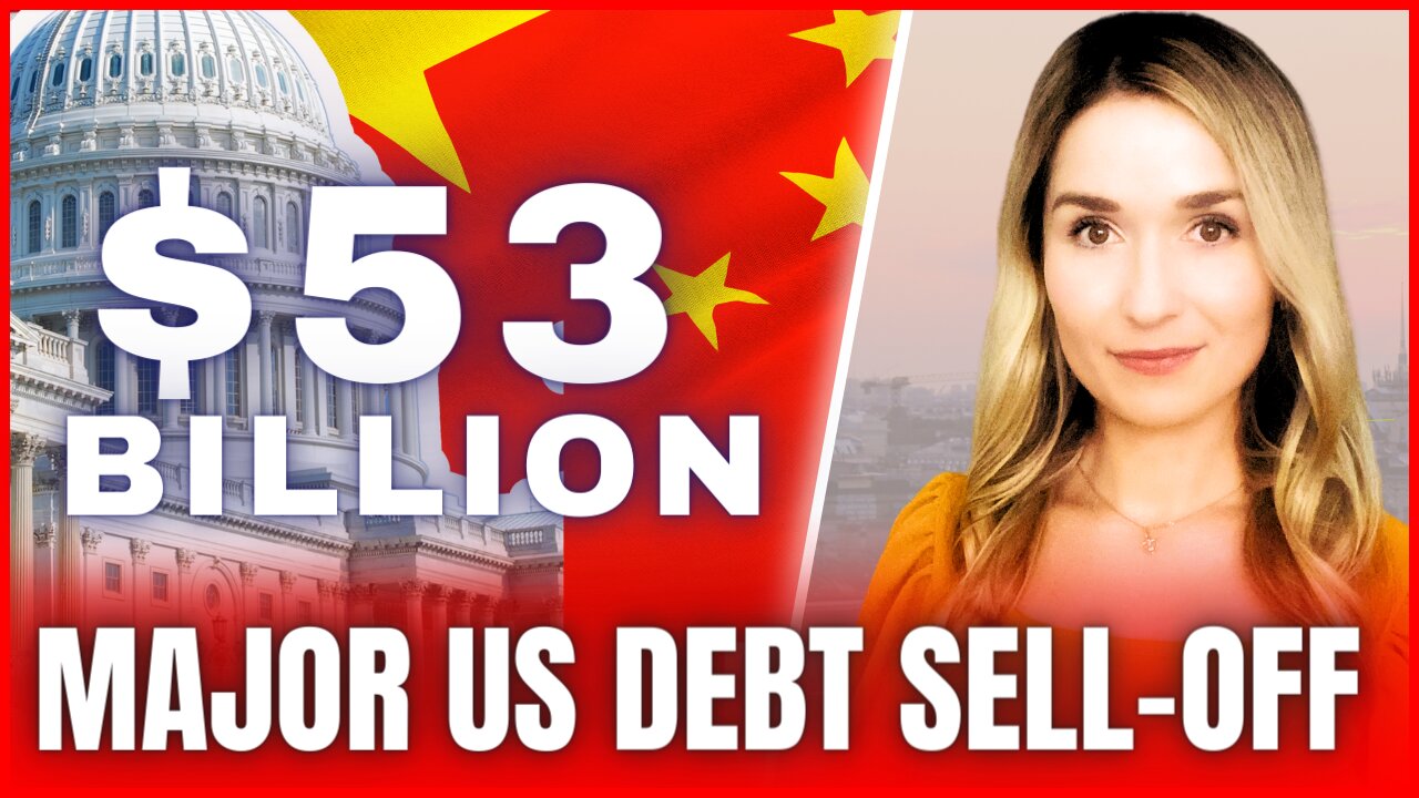 🚨China SELLS RECORD $53.5B in US Debt, Geopolitical Risks & Fear of Sanctions Shift Global Economies