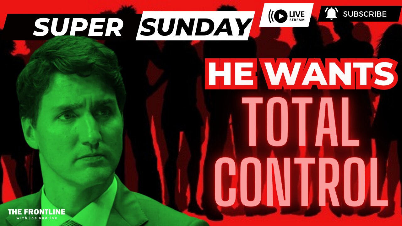 UNACCEPTABLE NEWS SUPER SUNDAY: He Wants Total Control! - July 9th, 2023