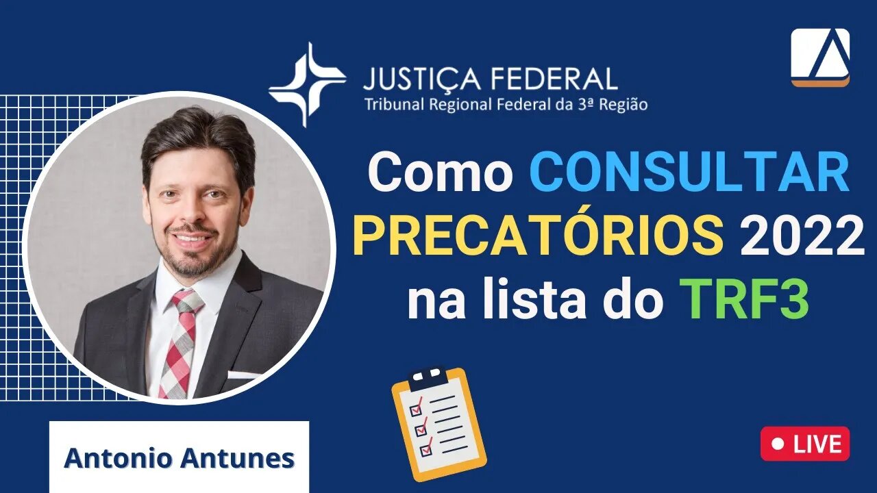 Como Consultar Precatório 2022 na Lista do TRF3