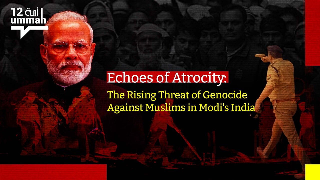 Echoes of Atrocity: The Rising Threat of Genocide Against Muslims in Modi's India