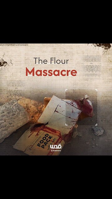 ►🚨▶◾️🇮🇱⚔️🇵🇸 IDF Slaughters the Innocents: Flour Massacre 1
